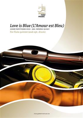 Love is Blue