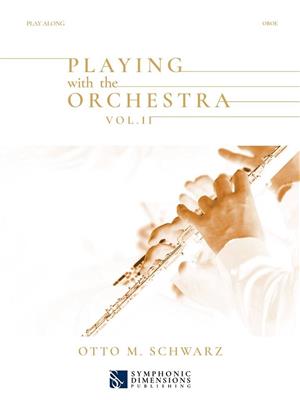 Playing with the Orchestra Vol. II - Oboe