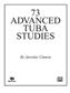 Seventy-Three Advanced Tuba Studies